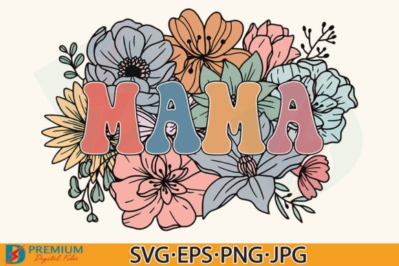 Download Retro Floral Mama PNG, Mom Flower Design - Flora Collection