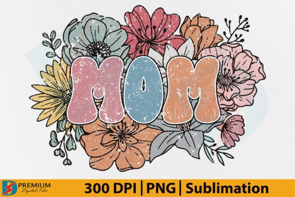Download Retro Mom PNG, Mama Floral Flower Design - Flora Collection